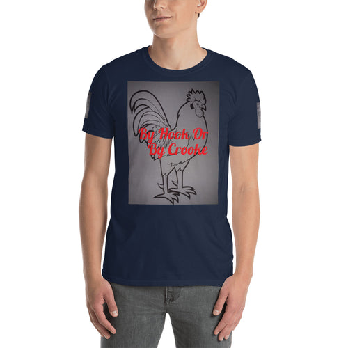 Rooster (By hook or By crook) Short-Sleeve Unisex T-Shirt